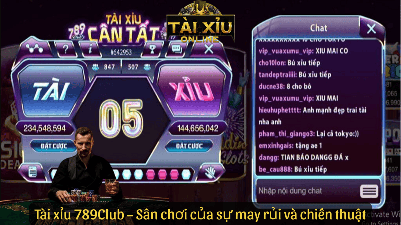 Tài xỉu 789Club – Sân chơi của sự may rủi và chiến thuật