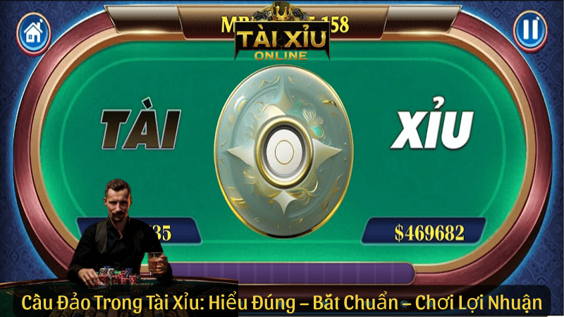 Cầu Đảo Tài Xỉu: Hiểu Đúng – Bắt Chuẩn – Chơi Lợi Nhuận