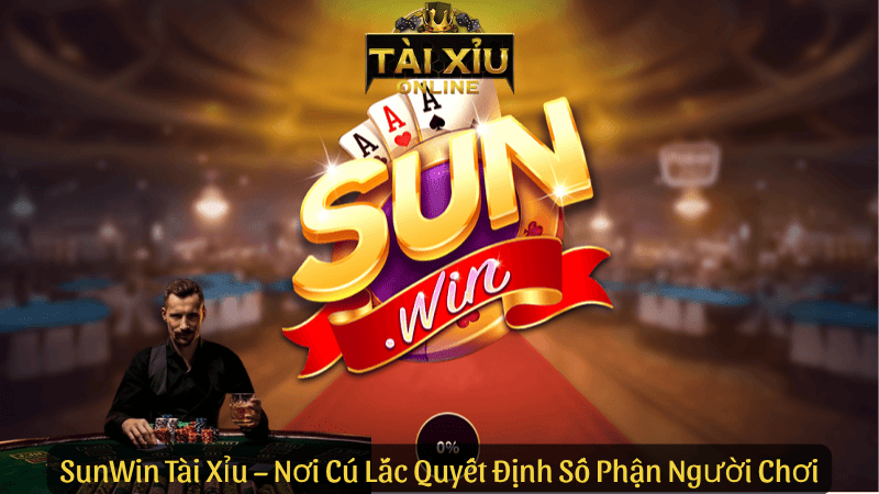 SunWin Tài Xỉu – Nơi Cú Lắc Quyết Định Số Phận Người Chơi