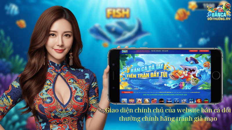 Giao diện chính chủ của website bắn cá đổi thưởng chính hãng